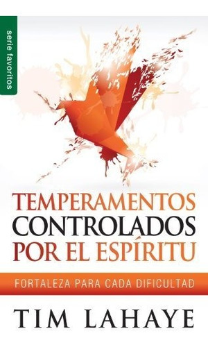 Libro : Temperamentos Controlados Por El Espiritu (serie...