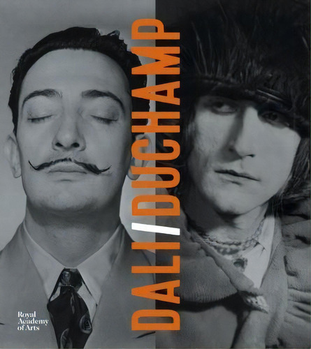 Dali/duchamp, De Dawn Ades. Editorial Royal Academy Arts, Tapa Dura En Inglés