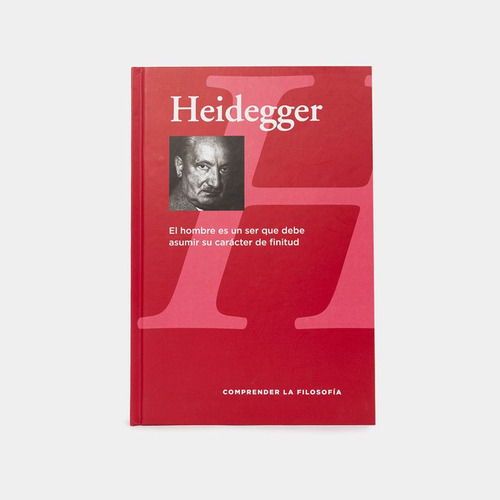 Libro Heidegger: El Hombre Es Un Ser Que Debe Asumir Su Car