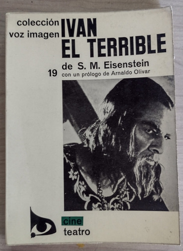 Iván El Terrible De S.m. Eisenstein - Colección Voz Imagen