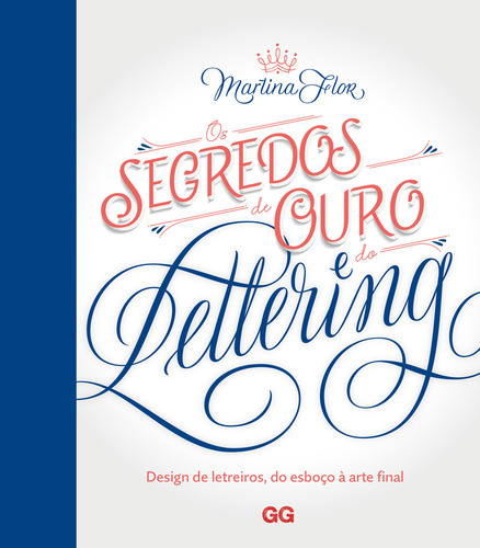 Segredos De Ouro Do Lettering, Os - Gg
