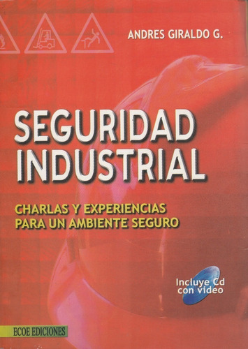 Libro Fisico Seguridad Industrial Andres Giraldo