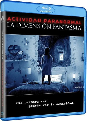 Actividad Paranormal La Dimensión Fantasma Blu Ray Mercadolibre