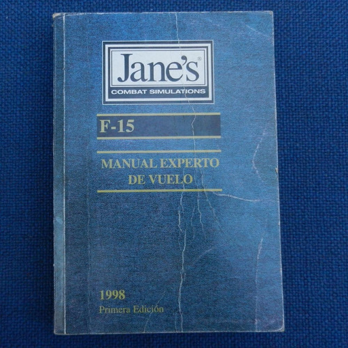 Janes Combat Simulations, F-15, Manual Experto De Vuelo, Ele