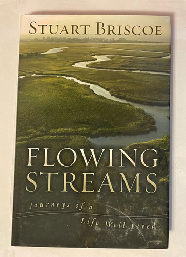 Flowing Streams, Stuart Briscoe, Tapa Dura 