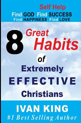 Libro Self Help: 8 Great Habits Of Extremely Effective Ch...