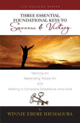 Libro Three Essential Foundational Keys To Success And Vi...