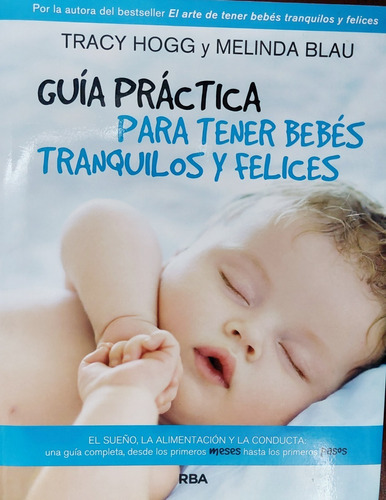 Guía Practica Para Tener Bebes Tranquilos Y Felices