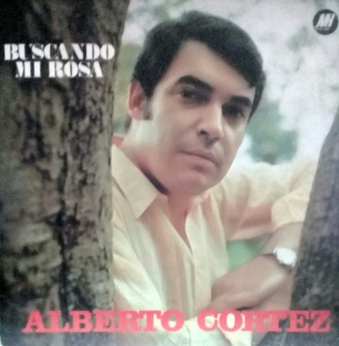 Lp Alberto Cortez (buscando Mi Rosa)