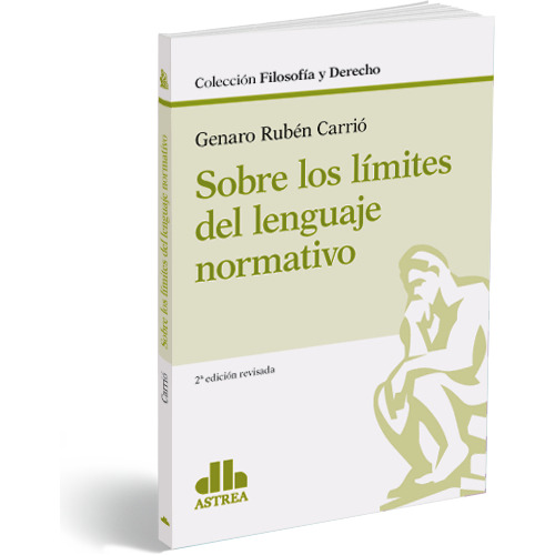 Sobre Los Limites Del Lenguaje Normativo - Genaro R. Carrio