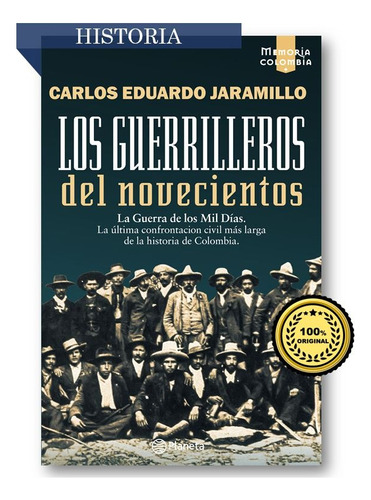 Los Guerrilleros Del Novecientos  (100% Original Y Sellado)