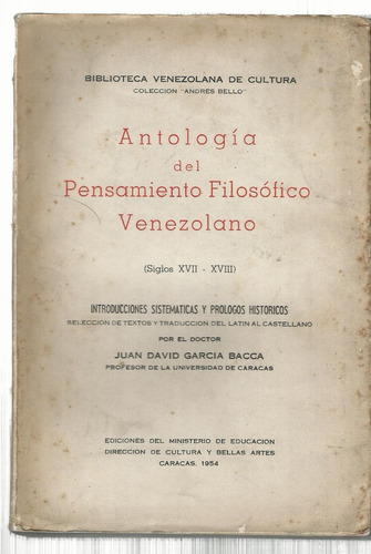 García Bacca Antología Del Pensamiento Filosófico Venezolano