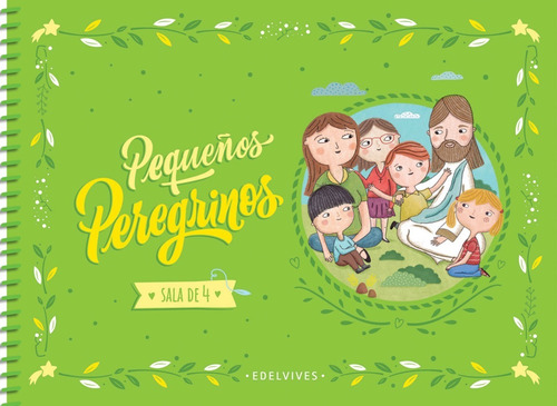 Pequeños Peregrinos Sala De 4 - Edelvives