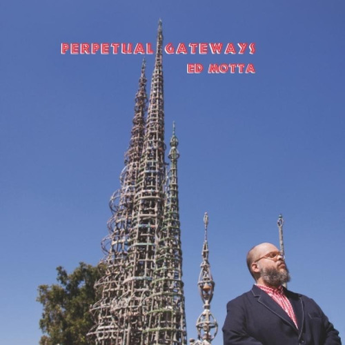 Cd Ed Motta - Perpetual Gateways (2016) Soul Jazz Orig Novo