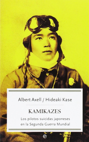 Kamikazes - Axell / Kase - Esfera De Los Libros - Bolsillo
