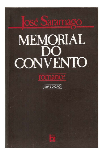 Memorial Do Convento - José Saramago