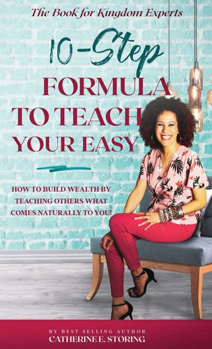 Libro: The 10-step Formula To Teach Your Easy Manual: How To