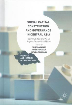 Libro Social Capital Construction And Governance In Centr...