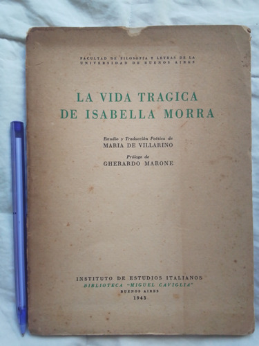 La Vida Trágica De Isabella Morra De María De Villarino 1943