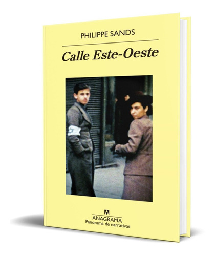 Libro Calle Este Oeste [ Philippe Sands ] Original