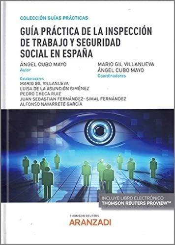 Guia Practica De La Inspeccion De Trabajo Y Seguridad Socia 