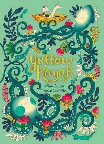 Yellow Kayak, De Nina Laden. Editorial Simon & Schuster, Tapa Dura En Inglés