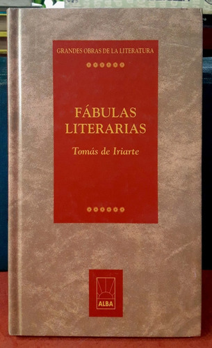 Fábulas Literarias Tomás De Iriarte Alba Usado # 