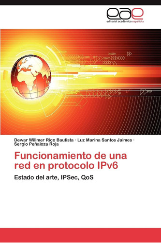 Libro: Funcionamiento De Una Red En Protocolo Ipv6: Estado D