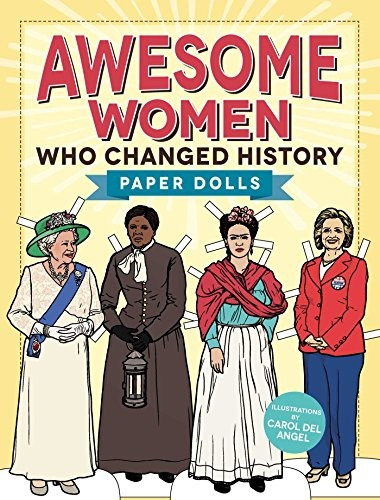 Awesome Women Who Changed History Paper Dolls