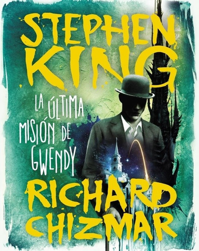 La Ultima Misión De Gwendy Stephen King Suma De Letras Arg.