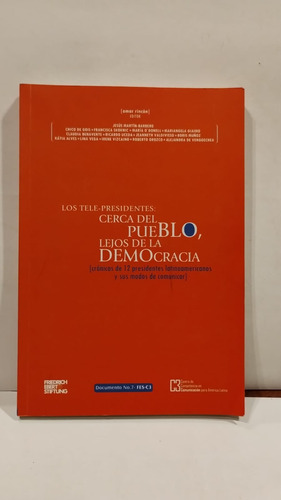 Cerca Del Pueblo Lejos De La Democracia - Vario Autores