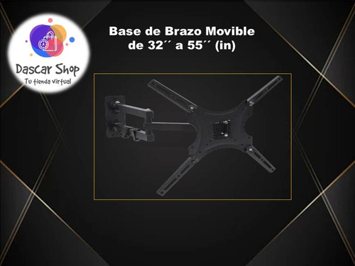 Base De Brazo Movible De 32 A 55 Pulgadas 