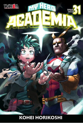 MY HERO ACADEMIA 31, de KOHEI HORIKOSHI. Serie My Hero Academia, vol. 31. Editorial Ivrea, tapa blanda en español, 2022