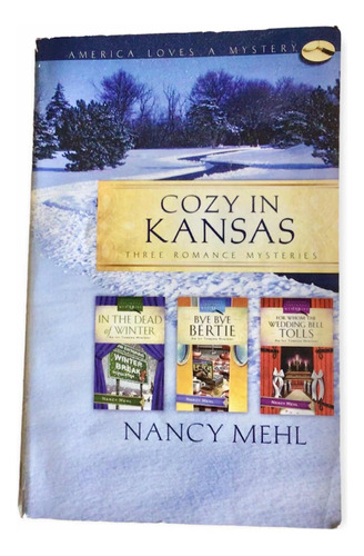Libro  Cozy In Kansas  Nancy Mehl / En Inglés - Misterio