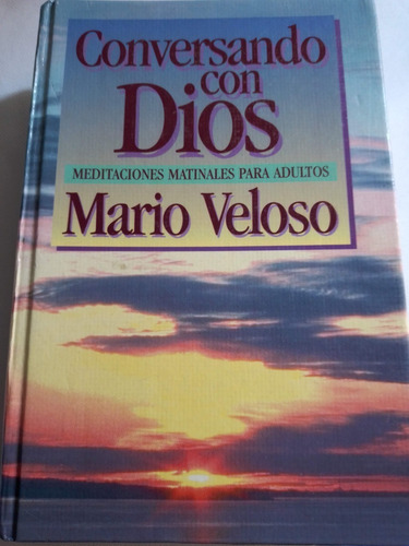 Conversando Con Dios-meditaciones Matinales Para Adultos (Usado)