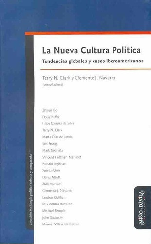 La Nueva Cultura Politica - Clark, Navarro, de CLARK, NAVARRO. Editorial MIÑO Y DAVILA en español