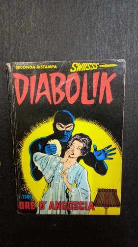 Ore D' Angoscia- Diabolik- Fumetti Gialli