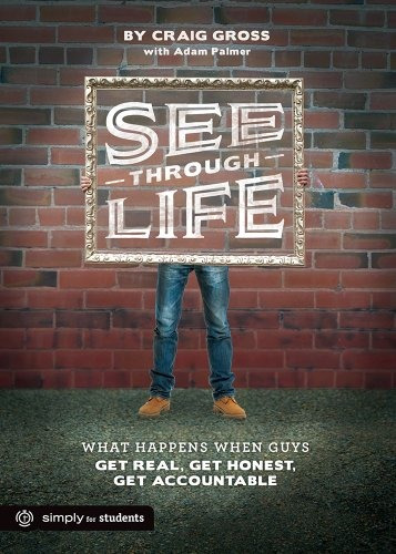 Seethrough Life Student Book For Guys What Happens When Guys