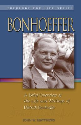 Libro Bonhoeffer : A Brief Overview Of The Life And Writi...