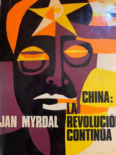 China: La Revolución Continua - Juan Myrdal