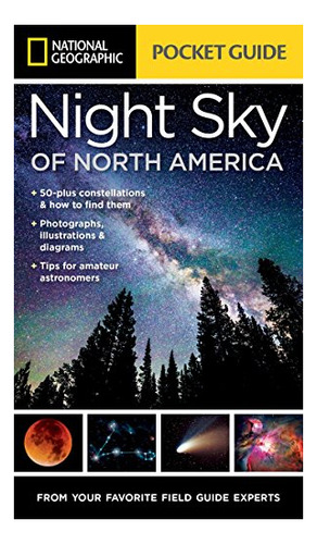Book : National Geographic Pocket Guide To The Night Sky Of