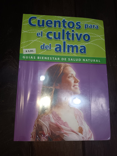 Cuentos Para El Cultivo Del Alma 