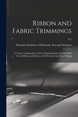 Libro Ribbon And Fabric Trimmings: A Variety Of Appropria...