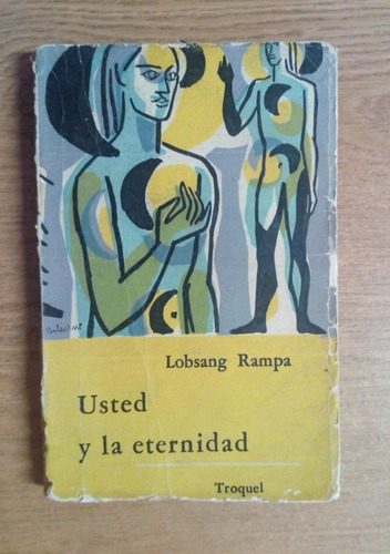 Lobsang Rampa / Usted Y La Eternidad