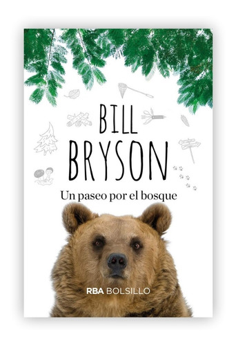 Un Paseo Por El Bosque / Bill Bryson