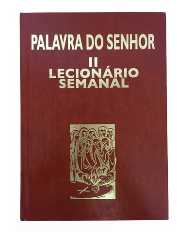 Livro Palavra Do Senhor Ii Lecionário Semanal Editora Paulus