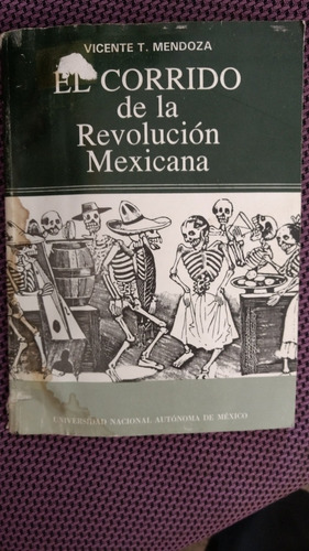 El Corrido De La Revolución Mexicana