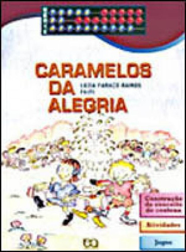 Caramelos Da Alegria, De Faifi, Luzia Faraco Ramos. Editora Ática, Capa Mole Em Português