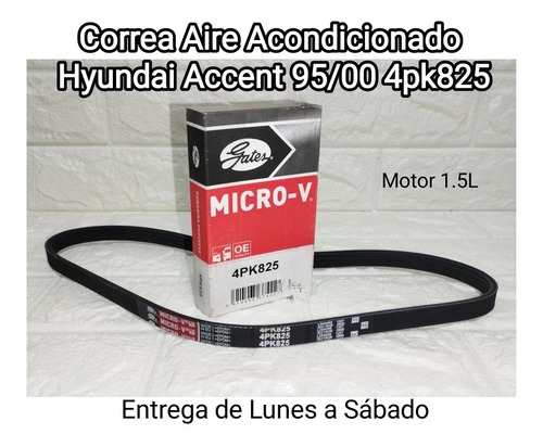 Correa Aire Acondicionado Hyundai Accent 95/00 1.5 4pk825 