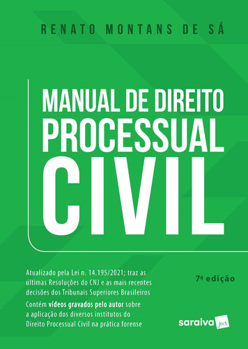 Manual de direito processual civil - 7ª edição 2022, de de Sá, Renato Montans. Editora Saraiva Educação S. A., capa mole em português, 2022